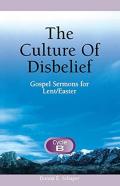 The Culture Of Disbelief