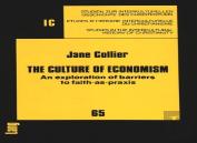 The Culture Of Economism