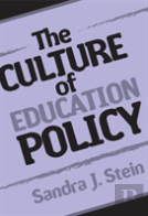 The Culture Of Education Policy