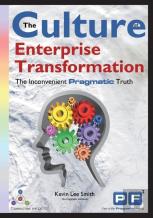 The Culture Of Enterprise Transformation