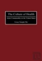 The Culture Of Health