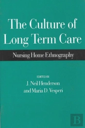 The Culture Of Long Term Care
