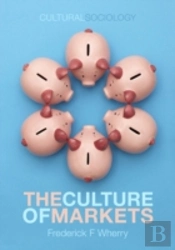 The Culture Of Markets