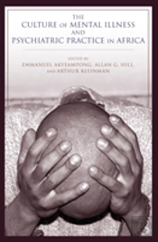 The Culture Of Mental Illness And Psychiatric Practice In Africa