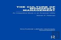 The Culture Of Monopoly Management