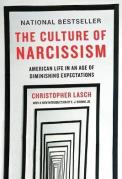 The Culture Of Narcissism