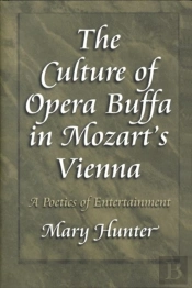 The Culture Of Opera Buffa In Mozart'S Vienna