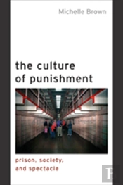 The Culture Of Punishment