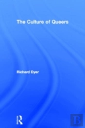 The Culture Of Queers