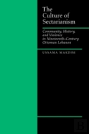 The Culture Of Sectarianism