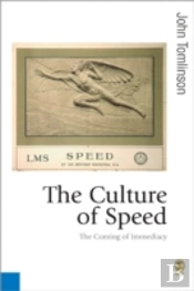 The Culture Of Speed