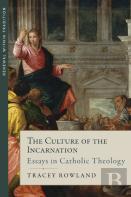 The Culture Of The Incarnation