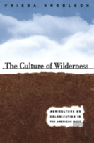 The Culture Of Wilderness