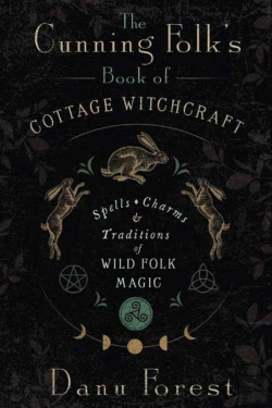 Bertrand.pt - The Cunning Folk'S Book Of Cottage Witchcraft