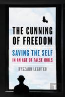 The Cunning Of Freedom