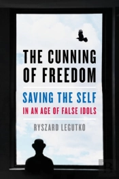 The Cunning Of Freedom
