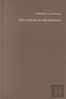 The Cunning Of Recognition