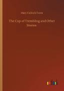 The Cup Of Trembling And Other Stories