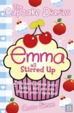 Bertrand.pt - The Cupcake Diaries: Emma All Stirred Up!