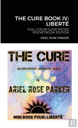 Bertrand.pt - The Cure Book Iv: Libert : Full-Color Il