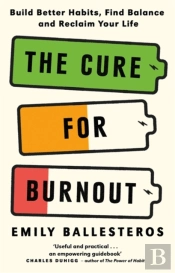 The Cure For Burnout
