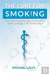 The Cure For Smoking