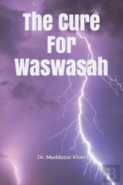 The Cure For  Waswasah