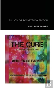 The Cure Novelette Series