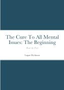 The Cure To All Mental Issues