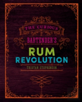 The Curious Bartender'S Rum Revolution