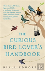 The Curious Bird Loverâ€™S Handbook