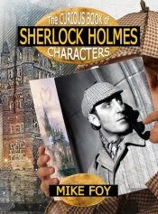 The Curious Book Of Sherlock Holmes Characters
