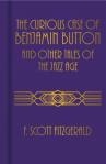 The Curious Case Of Benjamin Button And Other Tales Of The Jazz Age