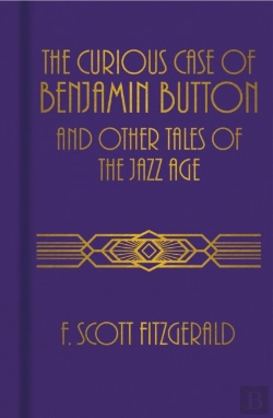 Bertrand.pt - The Curious Case Of Benjamin Button And Other Tales Of The Jazz Age