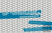 The Curious Case Of Dassoukine'S Trousers