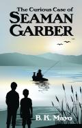 The Curious Case Of Seaman Garber
