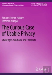 The Curious Case Of Usable Privacy