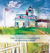 The Curious Childhood Of Wanton Chase