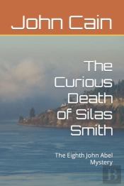The Curious Death Of Silas Smith
