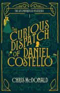 The Curious Dispatch Of Daniel Costello