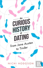 The Curious History Of Dating