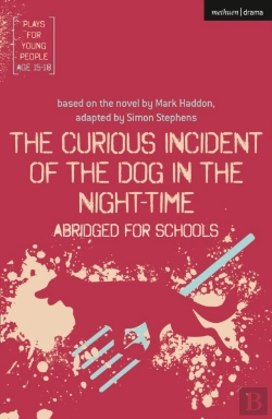Bertrand.pt - The Curious Incident Of The Dog In The Night-Time: Abridged For Schools