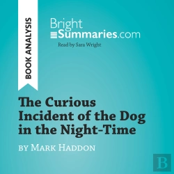 Bertrand.pt - The Curious Incident Of The Dog In The Night-Time By Mark Haddon (Book Analysis)