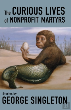 Bertrand.pt - The Curious Lives Of Nonprofit Martyrs