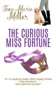 The Curious Miss Fortune