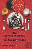 The Curious Waitress