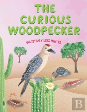 The Curious Woodpecker