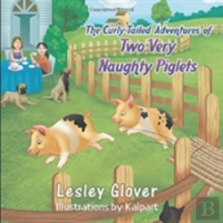 Bertrand.pt - The Curly-Tailed Adventures Of Two Very Naughty Piglets