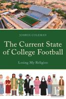 The Current State Of College Football