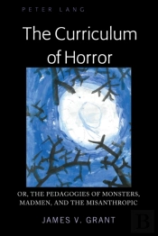 The Curriculum Of Horror